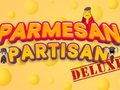 Spēle Parmezāna partizānu luksusa online