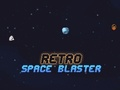Spēle Retro Space Blaster online