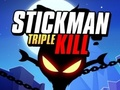 Spēle Stickman trīskāršā nogalināšana  online