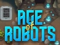 Spēle Robotu laikmets  online