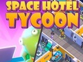 Spēle Mana kosmosa viesnīca: Tycoon  online
