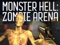 Spēle Zombiju arēna Monster Hell  online