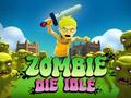 Spēle Zombie die dīkstāvē online