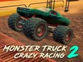 Spēle Monster Truck Crazy Racing 2 online