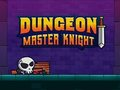 Spēle Dungeon Master Knight online