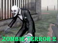 Spēle Zombiju terors 2  online