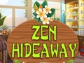 Spēle Zen Hideaway online