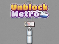 Spēle Atbloķējiet metro  online