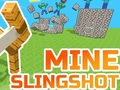 Spēle Mine Slingshot online