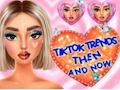 Spēle TikTok Trends aplauzums agrāk un tagad  online