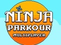 Spēle Ninja Parkour vairāku spēlētāju spēle  online