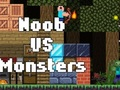 Spēle Noob pret briesmoņiem online