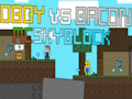 Spēle Obijs pret Bēkonu: MCSkyblock  online