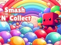 Spēle Smash n kolekcionēt online