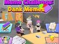 Spēle Mēmu izaicinājums: Dank Memes  online
