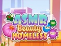 Spēle ASMR Beauty Bezpajumtnieks  online